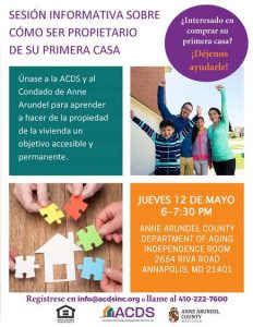 Flyer in Spanish and English advertising a homeownership information session, with photos of a house, keys, hands holding a cutout house, and a family. Event date: May 12, 6-7:30 PM, at Anne Arundel County Department of Aging.