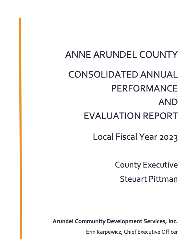 Cover page of the Anne Arundel County Consolidated Annual Performance and Evaluation Report for Local Fiscal Year 2023, featuring names of Steuart Pittman, County Executive, and Erin Karpewicz, Chief Executive Officer.