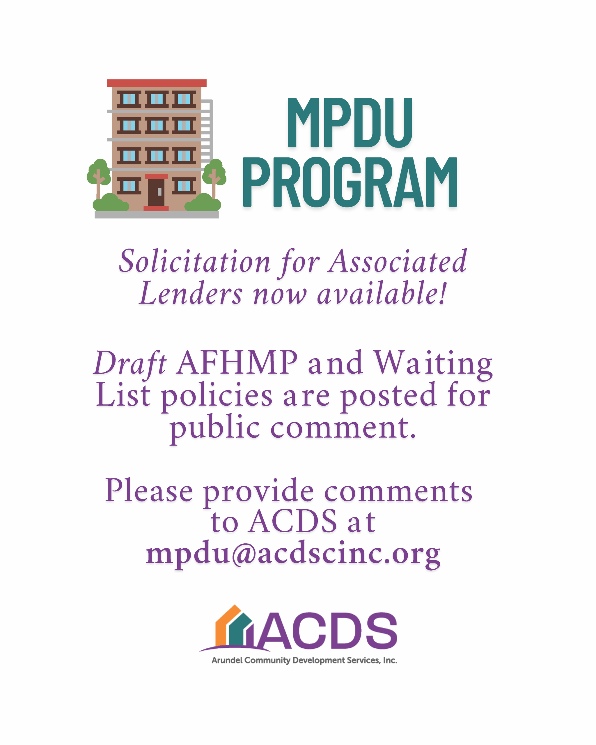 Flyer with a graphic of an apartment building, titled "MPDU Program." It announces a solicitation for associated lenders and invites public comments on draft AFHMP and waiting list policies via mpdu@acds.datachievereview.xyz.